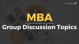 GD Topics For MBA 2024, Get Latest Group Discussion Topics