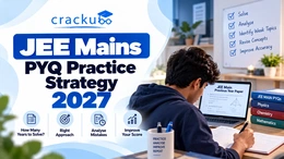 JEE Mains PYQ Practice Strategy 2027: Check Tips Now