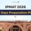IPMAT 45 Days Preparation Plan, Section-Wise Strategy