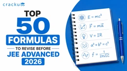 Top 50 Formulas to Revise Before JEE Advanced 2026