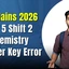 JEE Mains 2026 April 5 Shift 2 Chemistry Answer Key Error