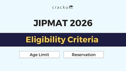 JIPMAT Eligibility Criteria 2026, Age Limit, Reservation Policy