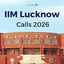 IIM Lucknow Calls 2026 OUT, Cutoff, Dates & PI Process