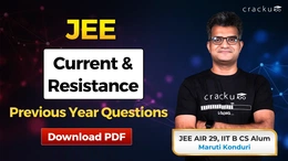 JEE Current & Resistance PYQs With Video Solutions PDF