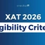 XAT Eligibility Criteria 2026, Age Limit, Educational Qualification