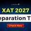 XAT 2027 Preparation Tips, Do’s & Don’ts, Common Mistakes