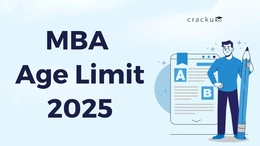 MBA Age Limit 2025, Age Limit for All MBA Entrance Exams
