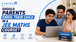 Should Parents Enrol Their Child in a JEE Maths Course?