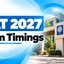XAT 2027 Exam Timings, Reporting Time & Preparation Tips