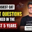 Easiest CAT Quant Questions Asked in the Last 5 Years