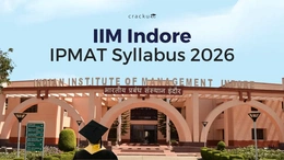IPMAT Indore Syllabus 2026, Exam Pattern, Important Topics