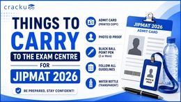 Things to Carry to the Exam Centre for JIPMAT 2026, Check Now