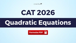 CAT Quadratic Equations Formulas PDF, Download Now