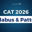 CAT Exam Syllabus 2026, Section-wise Pattern, Download PDF