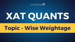 XAT Quants Topic Wise Weightage, Check Year-wise Weightage