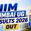 IIM Mumbai UG Final Result 2026, Merit List, Download Link