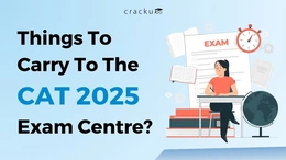Things to Carry to the Exam Centre for CAT 2025, Check Now