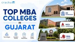 Top MBA Colleges in Gujarat 2026, Fees, Cutoffs, Placements