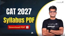 CAT 2027 Syllabus PDF, VARC, DILR, QA Weightage & Topics