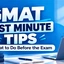 GMAT Last Minute Preparation Tips: What to Do Before the Exam