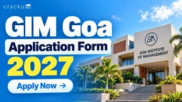 GIM Goa Application Form 2027: Eligibility, Last Date, Fees
