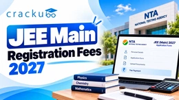 JEE Main Registration Fees 2027: Category-Wise Details