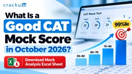 What Is a Good CAT Mock Score in October 2026 For 99%ile?