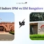 IIM Indore IPM vs IIM Bangalore UG, Admission Process, Fees
