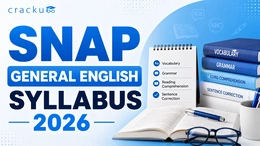 SNAP General English Syllabus 2026,  Important Topics, Weightage