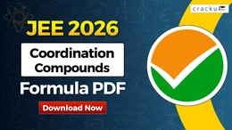 Coordination Compounds Formulas For JEE 2026, Download PDF