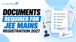 Documents Required for JEE Mains Registration 2027