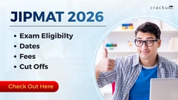 JIPMAT Exam 2026, Dates, Fees, Cut-Off, Eligibility Criteria