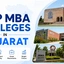 Top MBA Colleges in Gujarat 2026, Fees, Cutoffs, Placements
