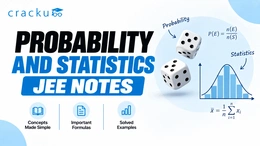 Probability and Statistics JEE Notes PDF: Download Now