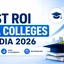 Best ROI MBA Colleges in India 2026, Fees, Placement Report