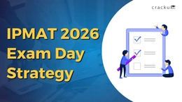IPMAT Exam Day Strategy 2026, Instructions, Last Minute Tips