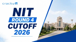 NIT Round 4 Cutoff 2026, JoSAA Opening & Closing Rank