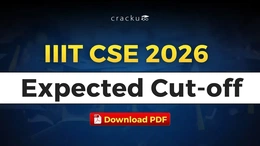 IIIT CSE Cutoff 2026, Check Opening & Closing Ranks