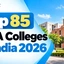 Top 85 MBA Colleges in India 2026, Placements, Fees, Cut-off