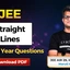 JEE Straight Lines PYQs with Video Solutions, Download PDF