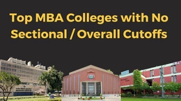 Top MBA Colleges with a Low / No Sectional CAT Cut-Off!