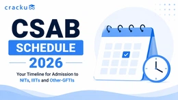 CSAB Schedule 2026, Registration, Fees & Seat Allotment