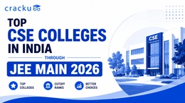 Top CSE Colleges in India Through JEE Main 2026, Check Now