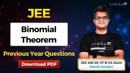 JEE Binomial Theorem PYQs with Video Solutions, Download PDF