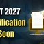XAT Notification 2027, Eligibility Criteria, Important Dates