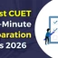Christ CUET Last-Minute Preparation Tips 2026, Study Plan
