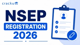 NSEP Registration 2026, Date, Fee & Required Documents