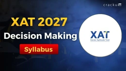 XAT Decision Making Syllabus 2027 PDF, Important Topics