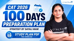 CAT 100 Days Preparation Plan 2026: Strategy by Sayali Mam