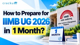 How to Prepare for IIMB UG 2026 in 1 Month, Check Now